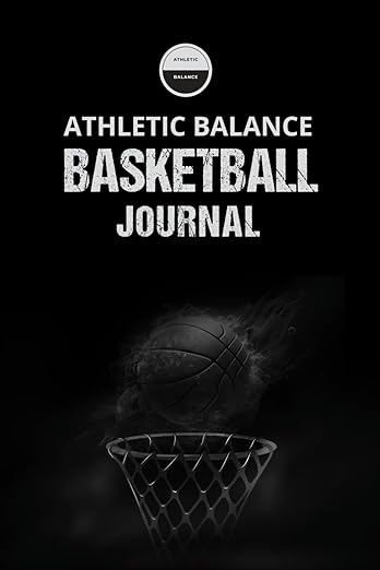 Athletic Balance Basketball Journal book cover