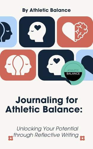 Journaling for Athletic Balance book cover